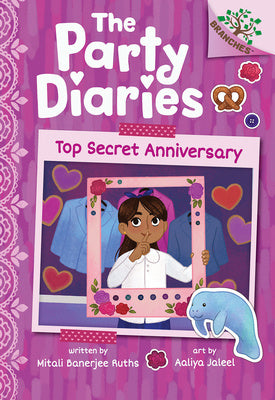 Top Secret Anniversary: A Branches Book (the Party Diaries #3) Supply