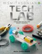 Tech Lab: Awesome Builds for Smart Makers Supply