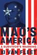 Mao s America: A Survivor s Warning For Sale