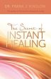 Secret of Instant Healing Sale