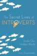 Secret Lives of Introverts: Inside Our Hidden World, The Online now