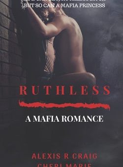 Ruthless: A Mafia Romance Hot on Sale