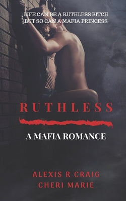 Ruthless: A Mafia Romance Hot on Sale