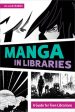 Manga in Libraries: A Guide for Teen Librarians Online Sale