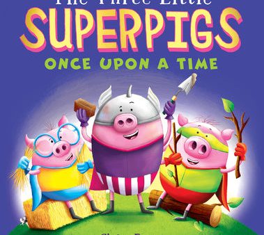 Three Little Superpigs: Once Upon a Time, The Online