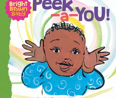 Peek-A-You! (a Bright Brown Baby Board Book) on Sale