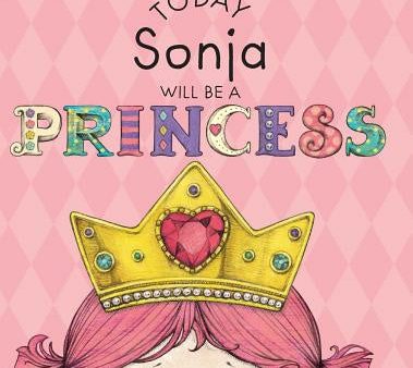 Today Sonja Will Be a Princess Supply