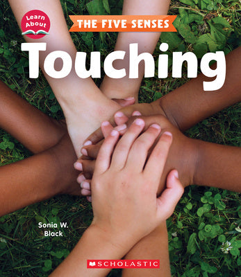 Touching (Learn About: The Five Senses) Online Sale