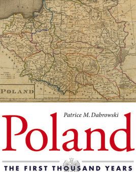 Poland: The First Thousand Years Online now