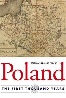 Poland: The First Thousand Years Online now