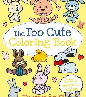 Too Cute Coloring Book: Bunnies, The Supply