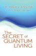 Secret of Quantum Living Cheap