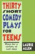 Thirty Short Comedy Plays for Teens Discount