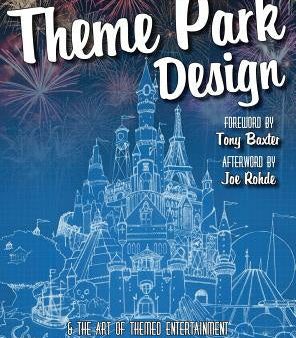 Theme Park Design & The Art of Themed Entertainment Online