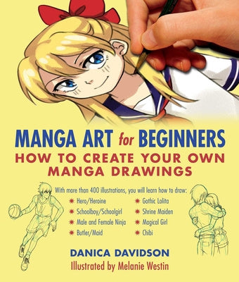 Manga Art for Beginners: How to Create Your Own Manga Drawings on Sale