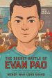 Secret Battle of Evan Pao, The Hot on Sale