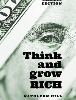 Think and Grow Rich: Classic Edition Online Hot Sale