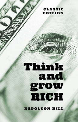 Think and Grow Rich: Classic Edition Online Hot Sale