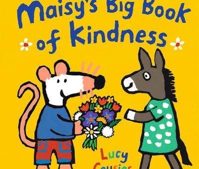 Maisy s Big Book of Kindness Sale