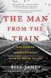 Man from the Train: Discovering America s Most Elusive Serial Killer, The Discount