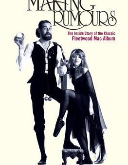 Making Rumours: The Inside Story of the Classic Fleetwood Mac Album Fashion