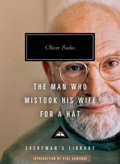 Man Who Mistook His Wife for a Hat: And Other Clinical Tales, The Fashion