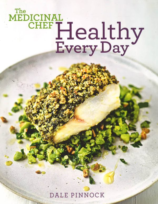 The Medicinal Chef: Healthy Every Day on Sale