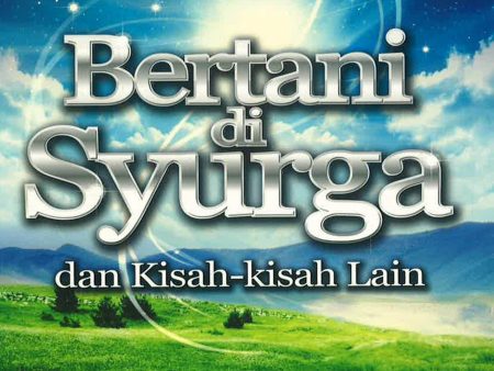 Bertani Di Syurga Dan Kisah-Kisah Lain Supply