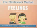 The Montessori Method: Feelings (Preschool Activity Kit) Online