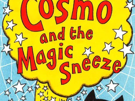 Cosmo And The Magic Sneeze Supply