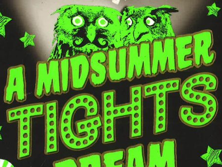 A Midsummer Tights Dream Online Hot Sale